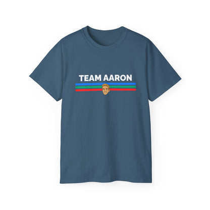 Team Aaron T-shirt