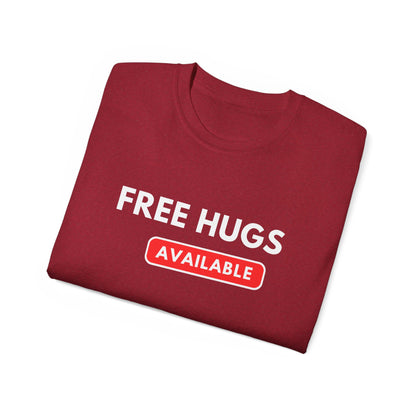 Free Hugs Available T-shirt