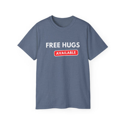 Free Hugs Available T-shirt