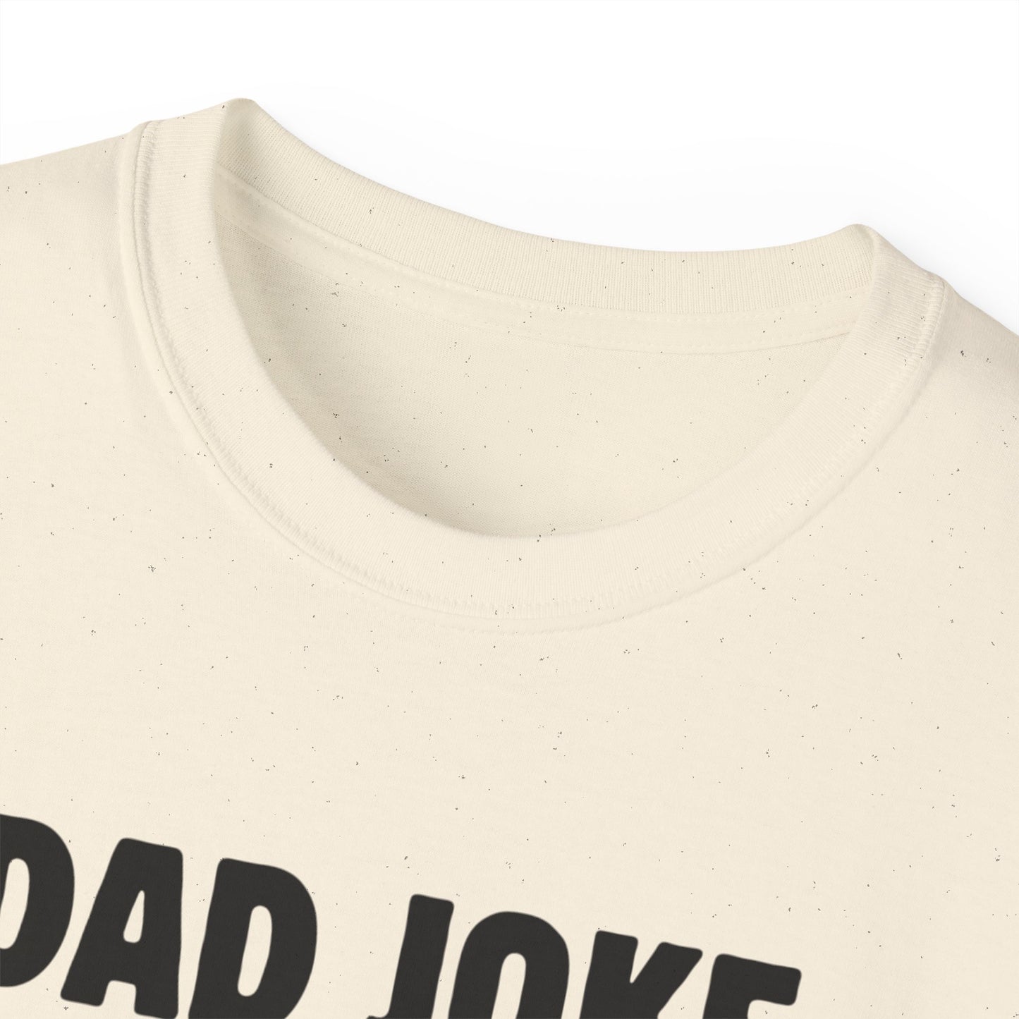 Dad Joke T-Shirt