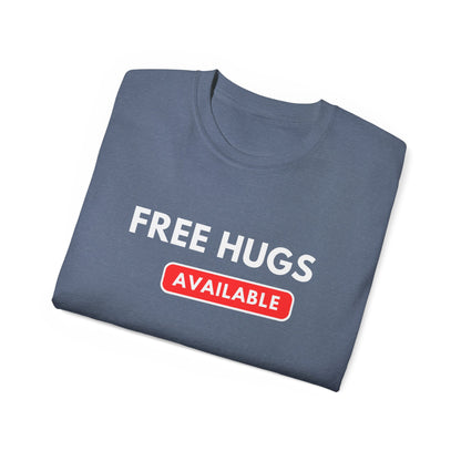 Free Hugs Available T-shirt