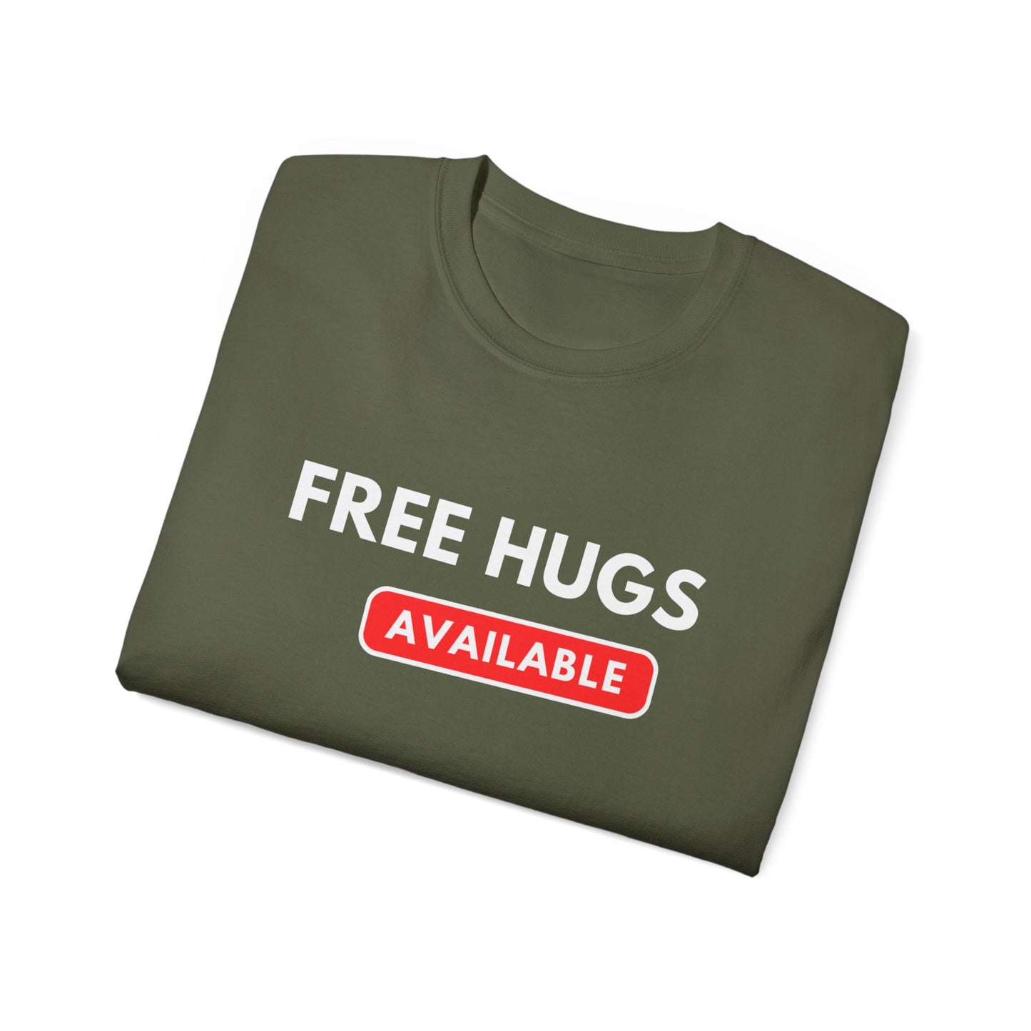 Free Hugs Available T-shirt