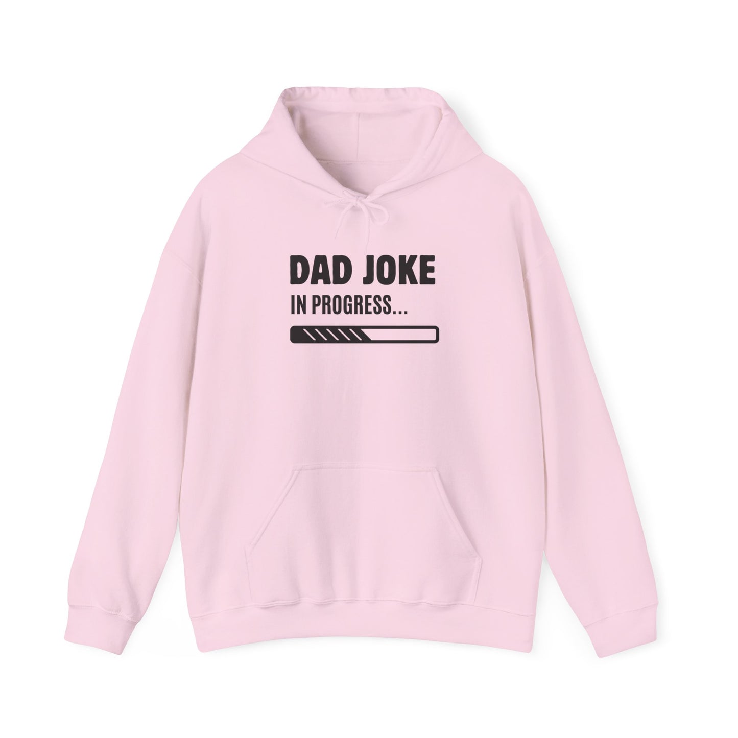 Dad Joke In Progress Hoodie