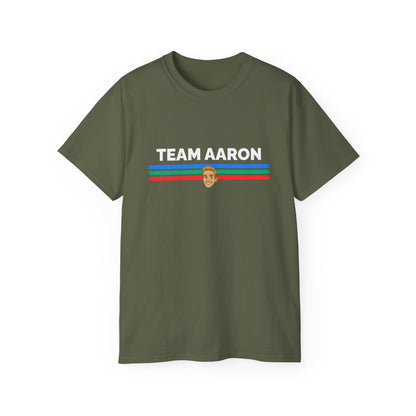 Team Aaron T-shirt