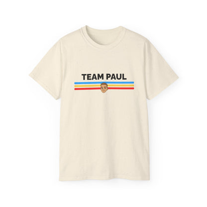 Team Paul T-shirt