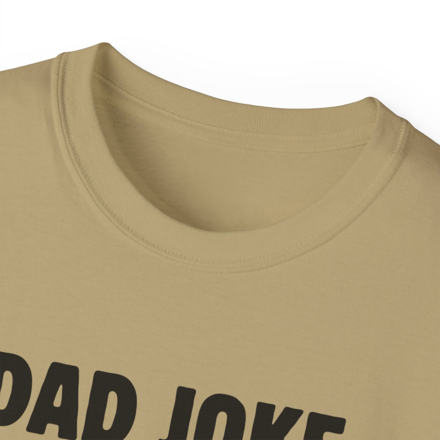 Dad Joke T-Shirt