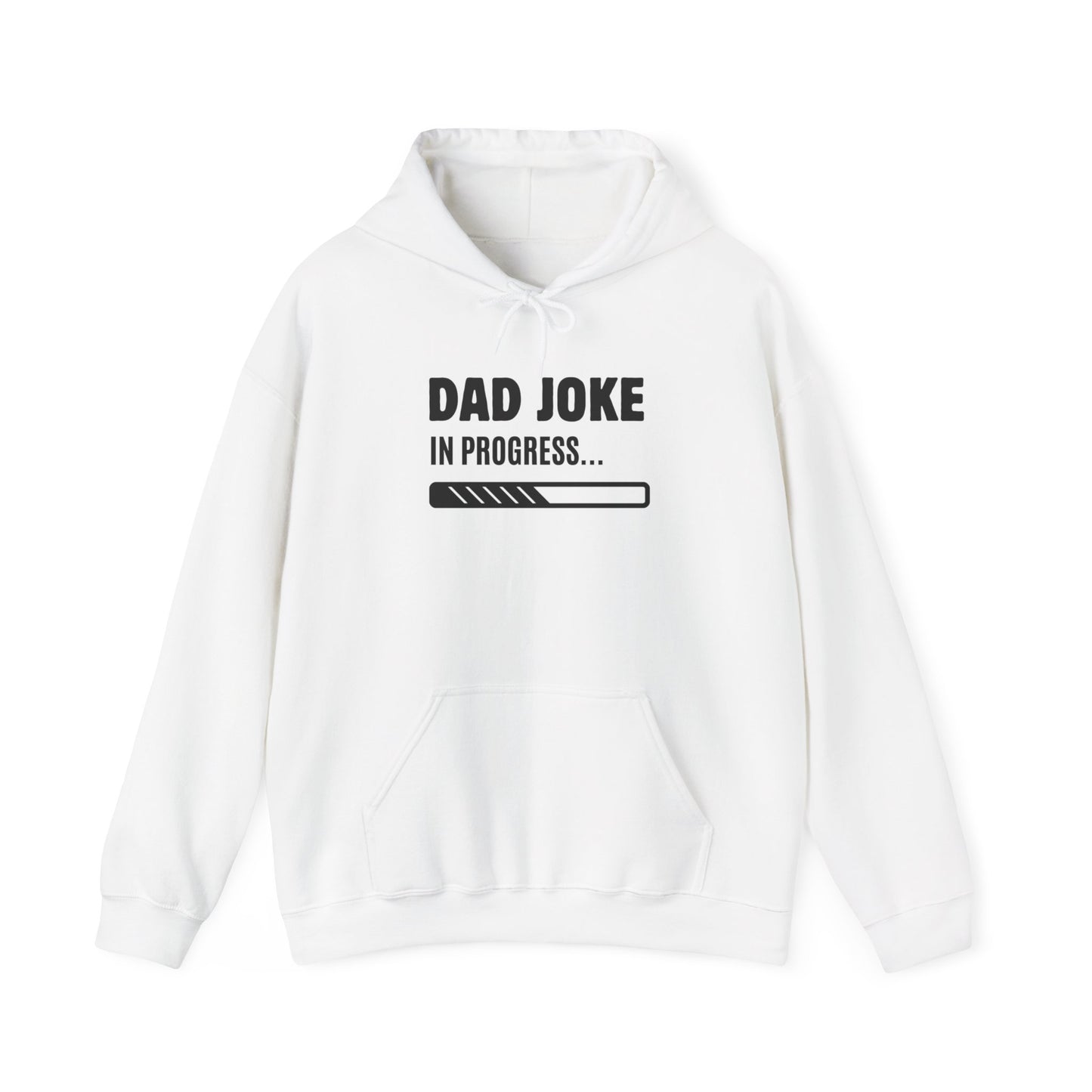 Dad Joke In Progress Hoodie