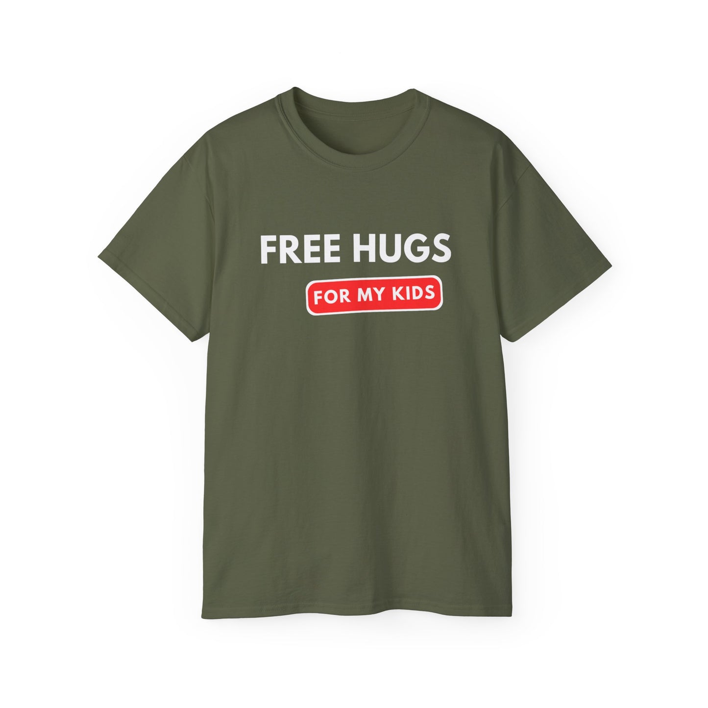 Free Hugs For My Kids T-shirt