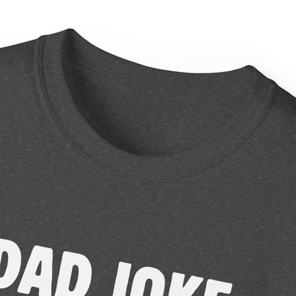 Dad Joke T-Shirt