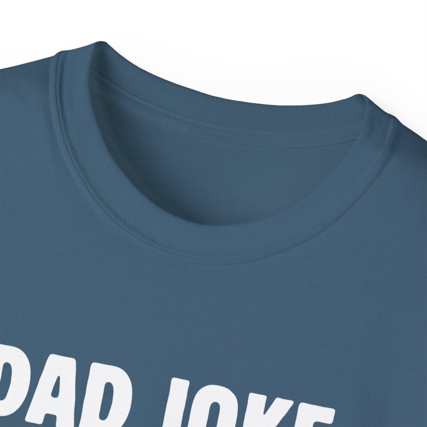 Dad Joke T-Shirt