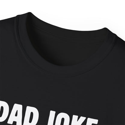 Dad Joke T-Shirt