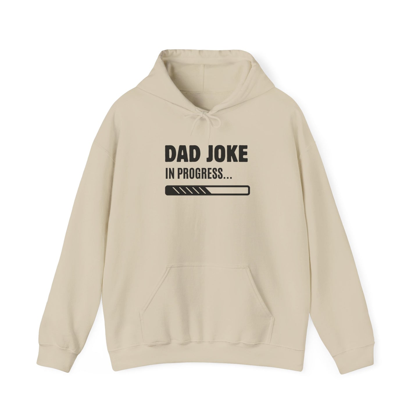 Dad Joke In Progress Hoodie