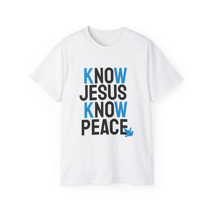 Know Jesus Know Peace T-shirt