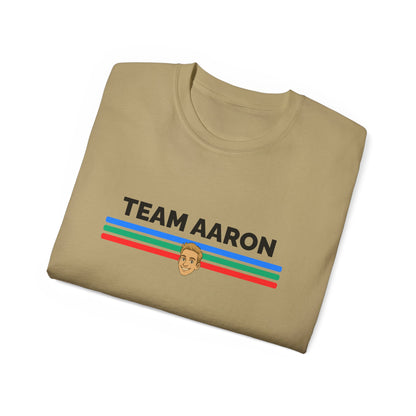 Team Aaron T-shirt