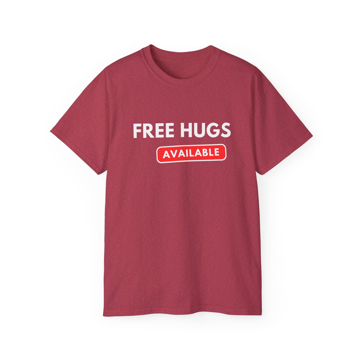 Free Hugs Available T-shirt