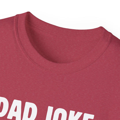 Dad Joke T-Shirt