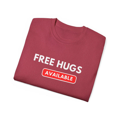 Free Hugs Available T-shirt