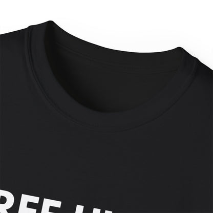 Free Hugs Available T-shirt