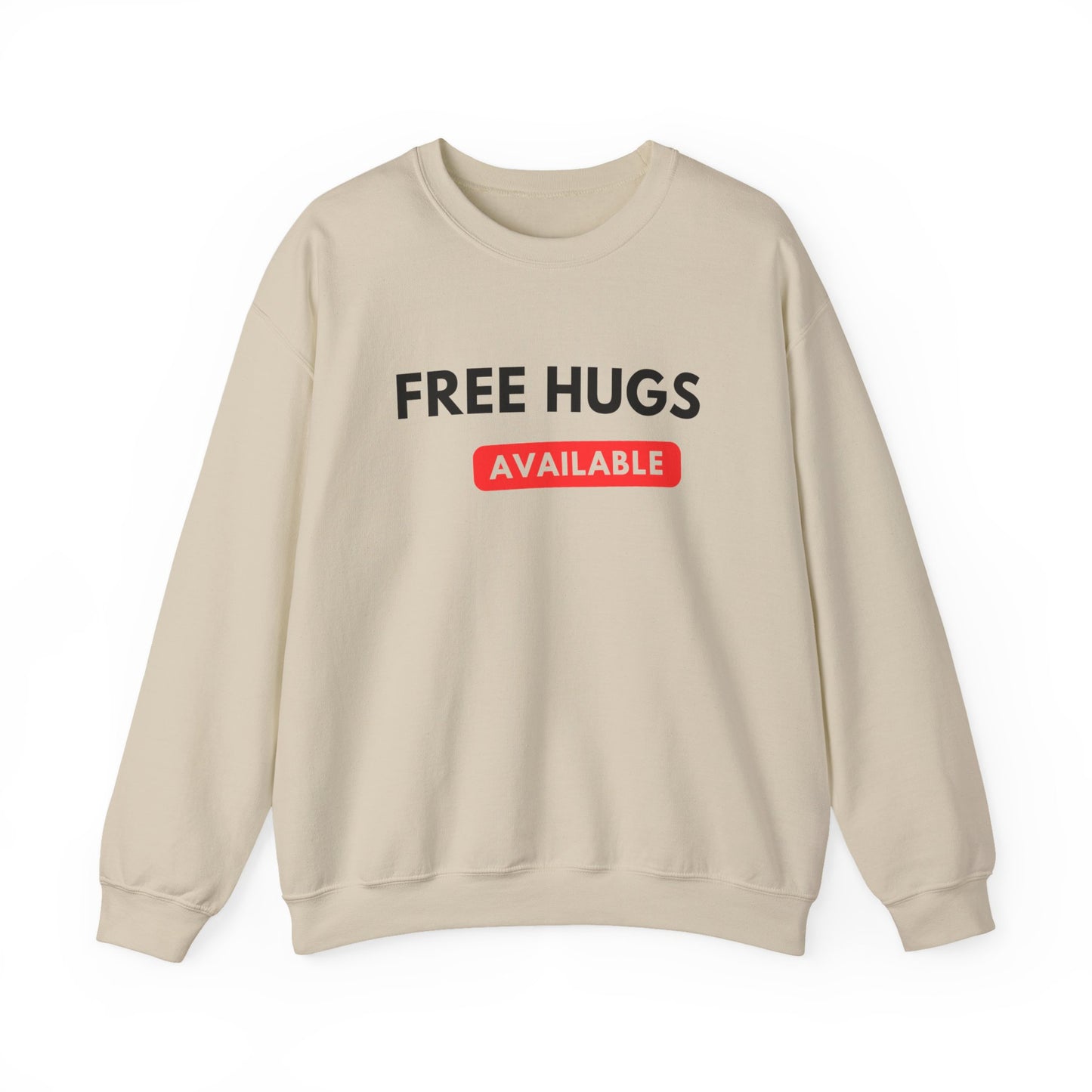Free Hugs Sweatshirt