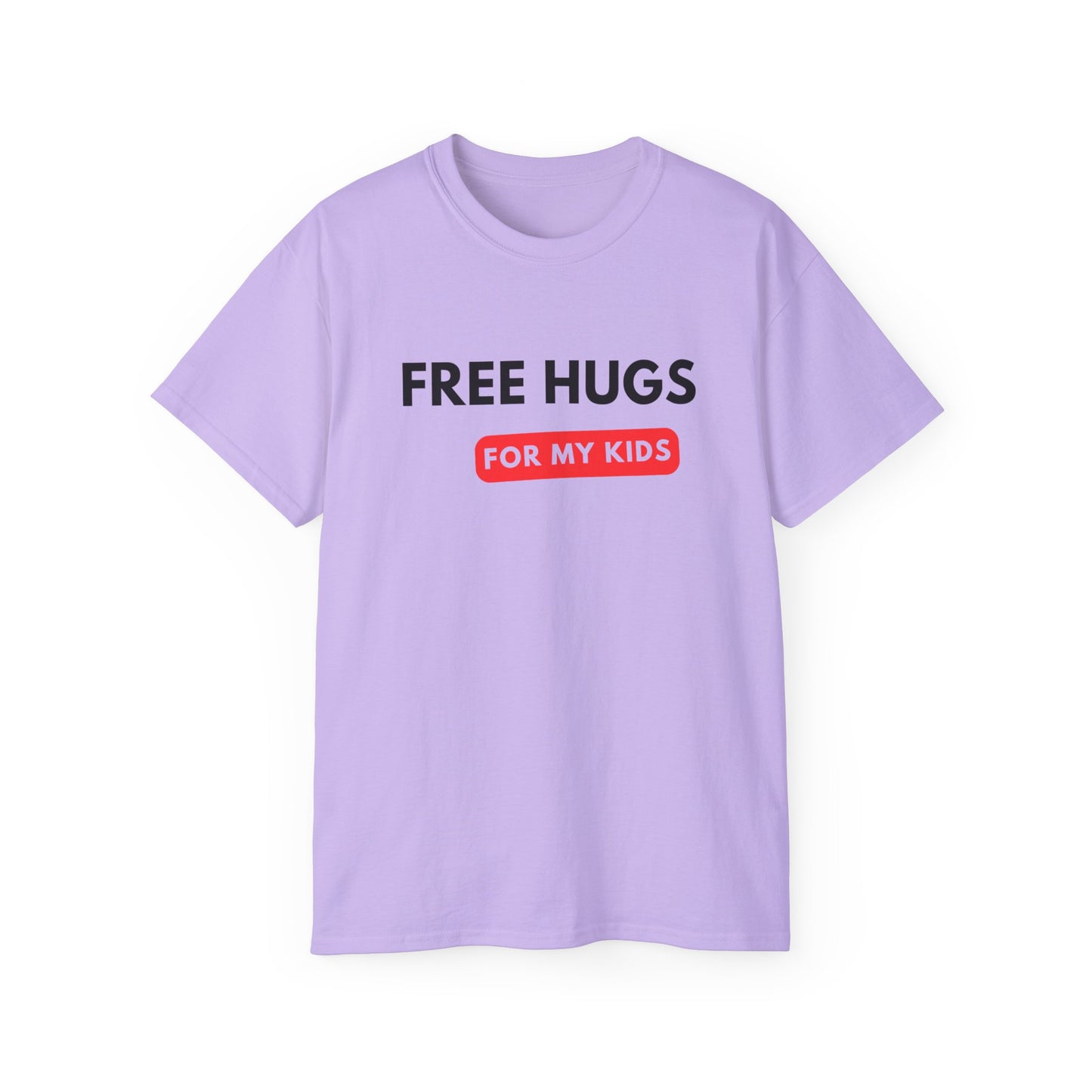 Free Hugs For My Kids T-shirt