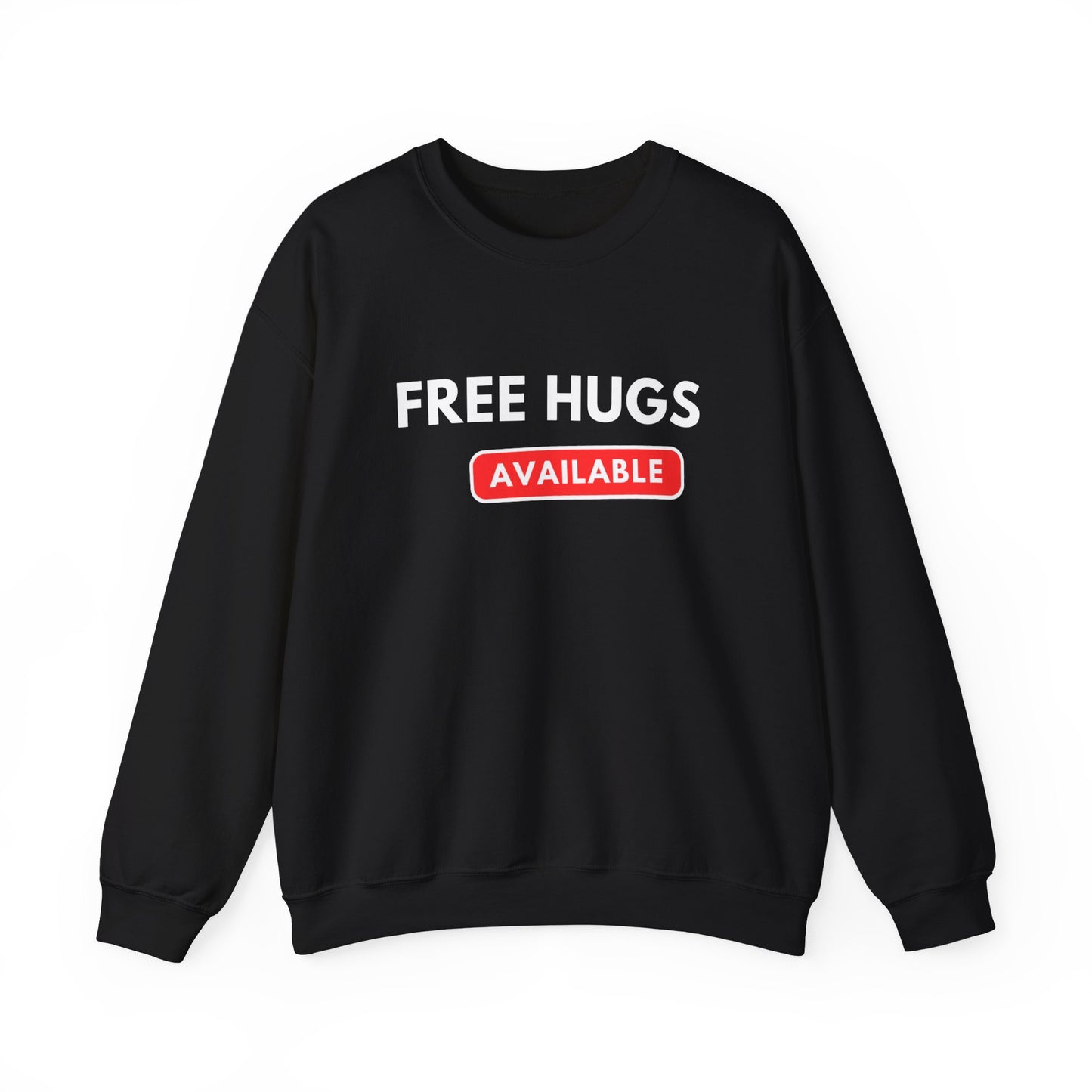 Free Hugs Sweatshirt