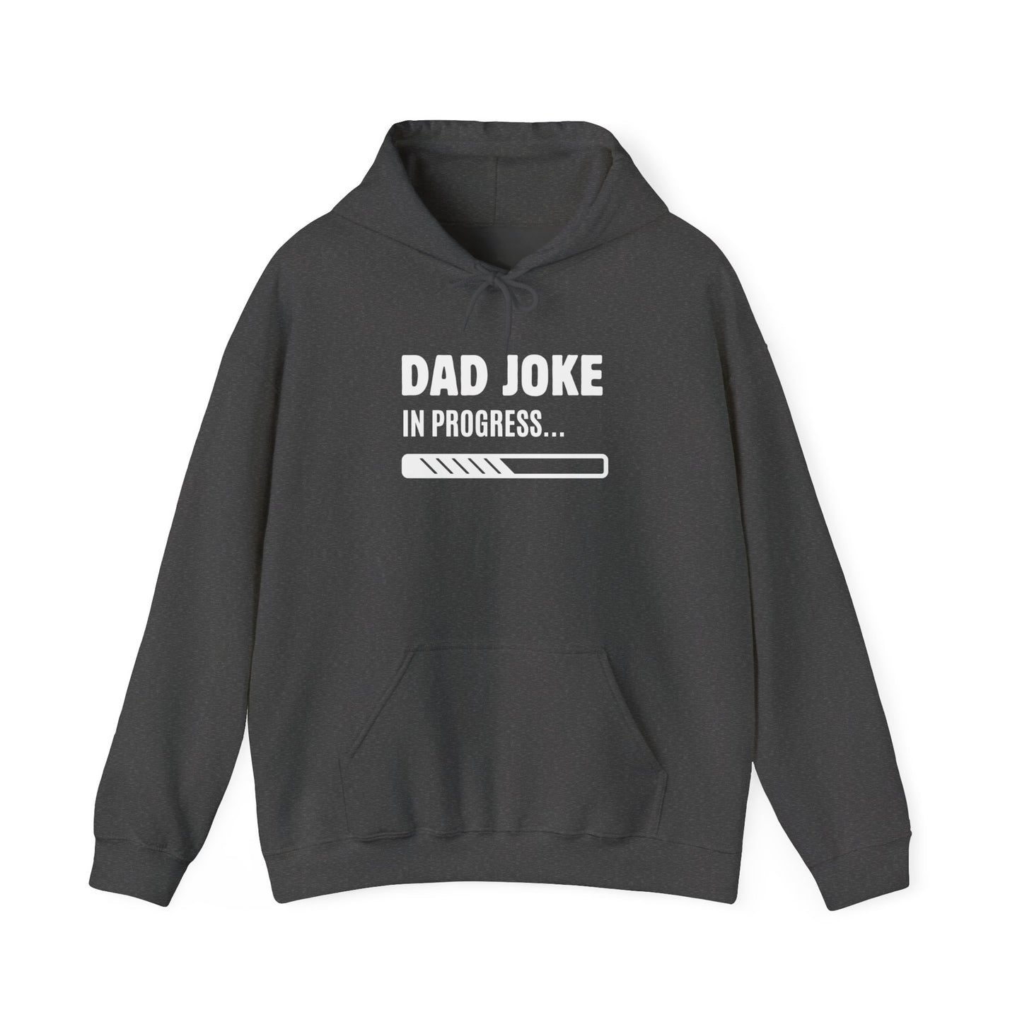 Dad Joke In Progress Hoodie