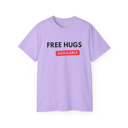 Free Hugs Available T-shirt