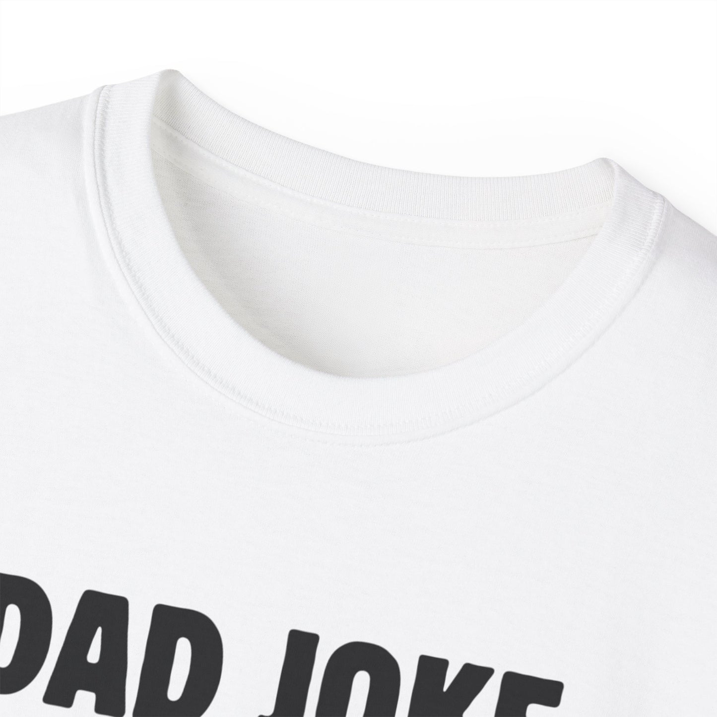 Dad Joke T-Shirt